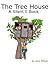 The Tree House-A Silent E Book: Phonics Games and Stories for Kids, Book 6 (Phonics Decodables)