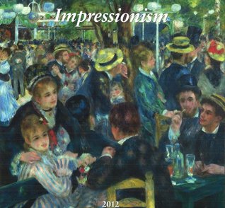 Impressionism - 2012 (Calendar)