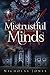 Mistrustful Minds (The Alli...