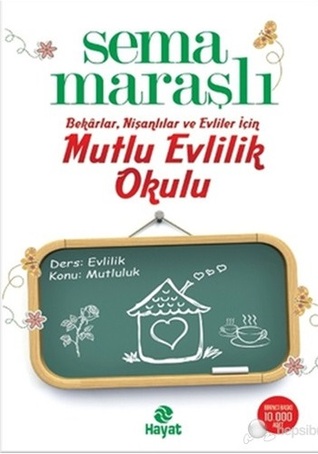 Mutlu Evlilik Okulu