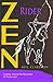 Zen Rider — Coming 'Round t...