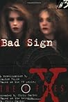 Bad Sign (The X-Files: Young Adult, #3)