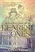 Dearest Ones by Rosemary Norwalk Dearest Ones by Rosemary Norwalk