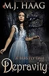 Depravity by M.J. Haag