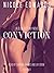Conviction (Club Destiny, #1)