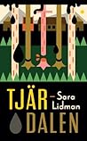 Tjärdalen by Sara Lidman