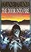 The Door into Fire by Duane Diane