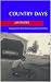 Country Days: Growing Up in...