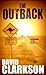 The Outback by David  Clarkson