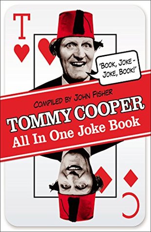 Tommy Cooper All In One Joke Book: Book Joke, Joke Book (Kindle Edition)