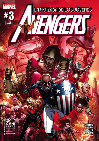 Avengers: La cruzada de los jóvenes, #3 de 3 (Avengers de Ovni Press #15)