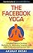 The Facebook Yoga by Akshay Desai