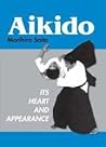 Aikido by Morihiro Saito Aikido by Morihiro Saito