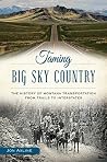 Taming Big Sky Co...