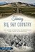 Taming Big Sky Country by Jon Axline