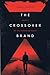 The Crossover Brand (The Crossover #2)