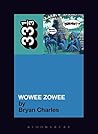 Pavement's Wowee Zowee by Bryan Charles