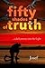 Fifty Shades of Truth