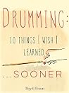 Drumming:10 Thing...