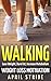 Walking: Weight Loss Motiva...