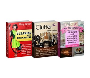 Cleaning and Organizing Box Set: 33 Awesome Tricks on How to Organize Your House in 2 Weeks and Declutter Your Life in One Week plus 55 Simple Methods ... organizing diy, clutter free revolution) (Kindle Edition)