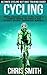 Cycling: Ultimate Cycling H...