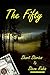 The Fifty: Six Short Stories that follow the trail of a 100 year-old fifty-dollar bill