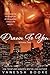 Drawn to You: Volume 2 (Millionaire's Row #5)