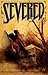 Severed #1