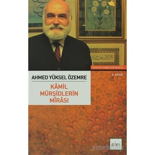Kamil Mürşidlerin Mirası (Paperback)