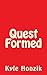 Quest Formed (Quest World B...