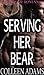 Serving Her Bear