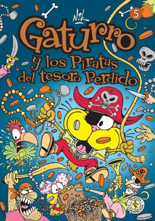 Gaturro y los piratas del tesoro perdido (Kindle Edition)