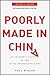 Poorly Made in China by Paul Midler