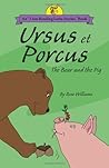 Ursus et Porcus: The Bear and the Pig (Latin Edition)