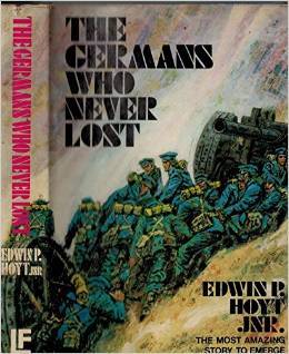 The Germans Who Never Lost: The story of the Konigsberg (Paperback)