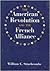 The American Revolution and the French Alliance