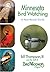 Minnesota Bird Watching: A ...