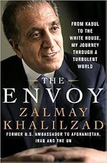 The Envoy by Zalmay Khalilzad