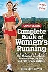 Runner's World Complete Book of Women's Running by Dagny Scott Barrios