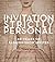 Invitation Strictly Persona...