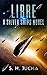 Libre (Silver Ships, #2)