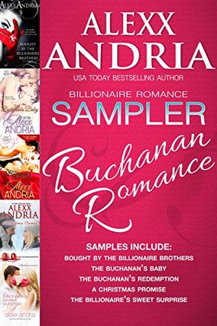 Billionaire Romance Sampler (Buchanan Brothers, #0)