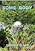 Some Body (Teddy Books Book 8)