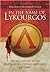 In the Name of Lykourgos: The Rise and Fall of the Spartan Revolutionary Movement (243-146 BC)