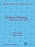 Effective Strategic Planning in International Schools (Effective International Schools Series)