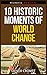10 Historic Moments Of Worl...