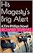 His Magesty's Brig Alert: A...