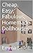 Cheap, Easy, Fabulous, Homemade Dollhouses by Emma Salkill
