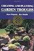 Creating and Planting Garden Troughs by Rex Murfitt